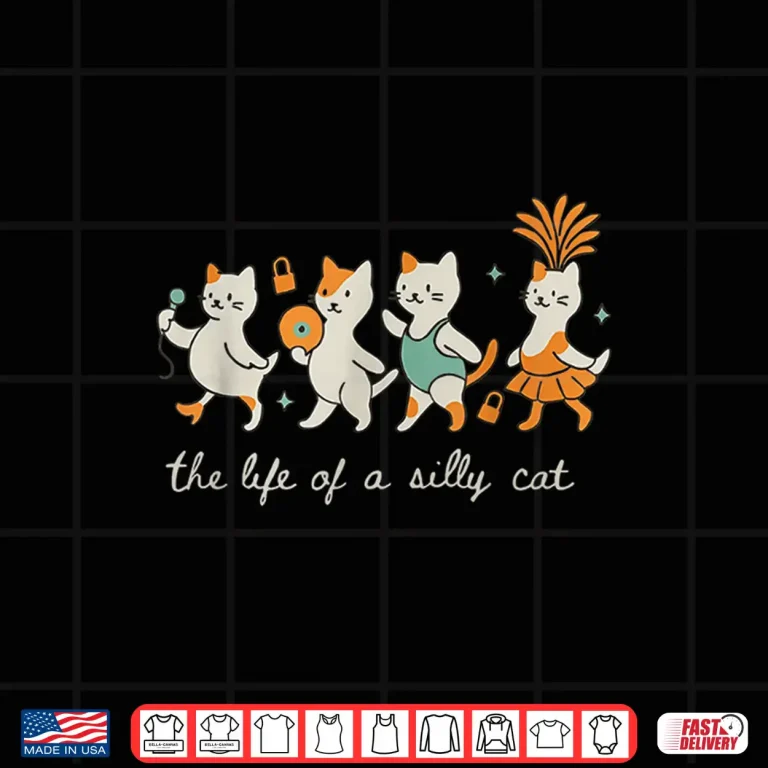 Design The Life of a Silly Cat Funny Trendy Meme Show Girl Shirt