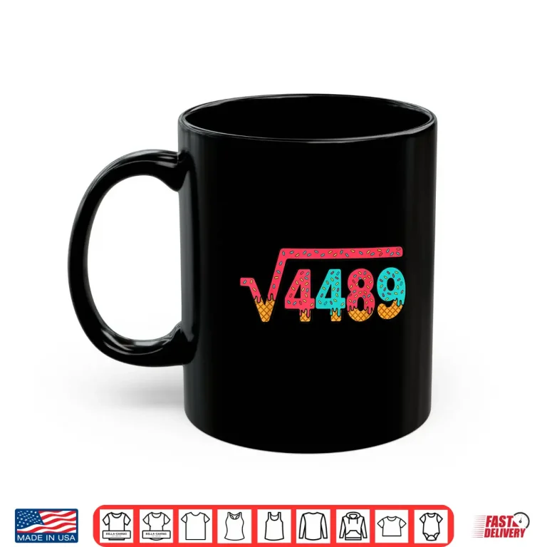 Mug 67 Ice Cream Drip Meme Square Root 4489 Slang Math Teacher Shirt 1