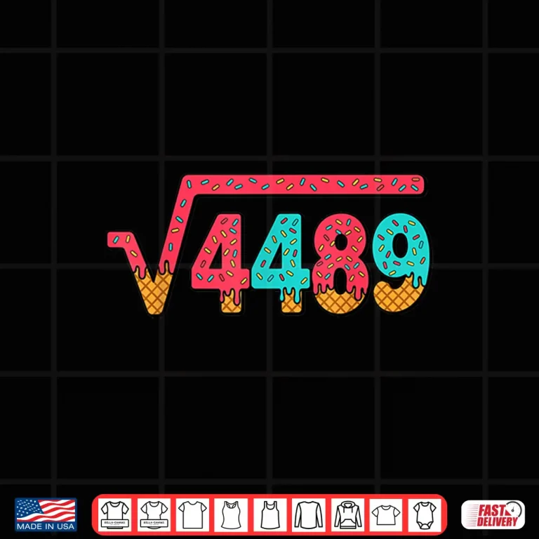 Design 67 Ice Cream Drip Meme Square Root 4489 Slang Math Teacher Shirt 1