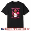 Black African American In October We Wear Pink Breast Cancer Shirt