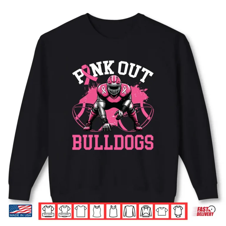 Sweatshirt Bulldog Pink Out Football Tackle Breast Cancer Awareness Shirt