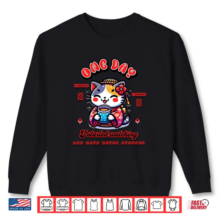 Cat Watching K Dramas And C Dramas Cute Shirt 2 Sweatshirt Cat Watching K Dramas and C Dramas Cute Shirt