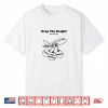 Drop The Weights Break Free And Rise Above Shirt