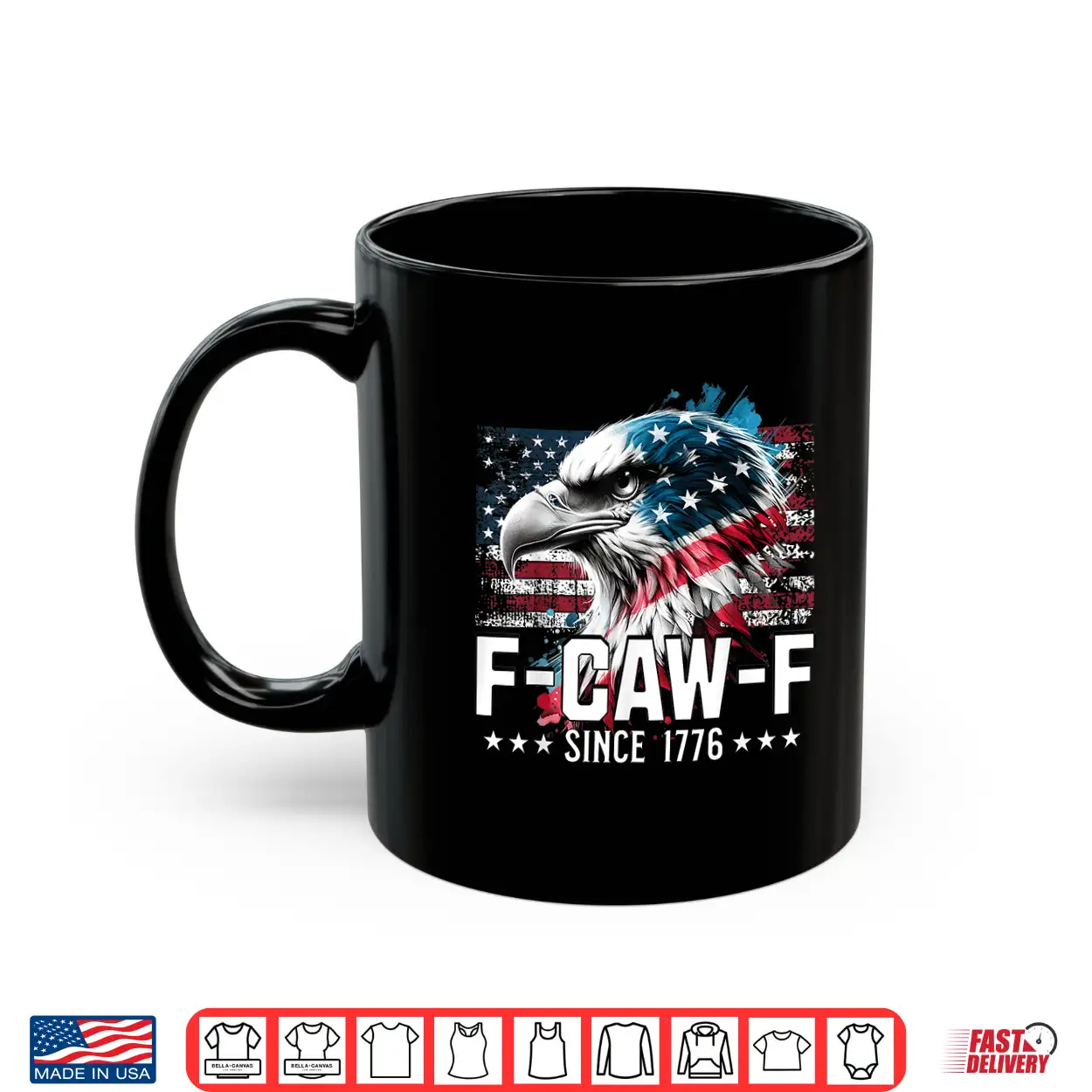 Funny Eagle American Flag F Caw F Since 1776 Shirt Funny Eagle American Flag F Caw F Since 1776 Shirt