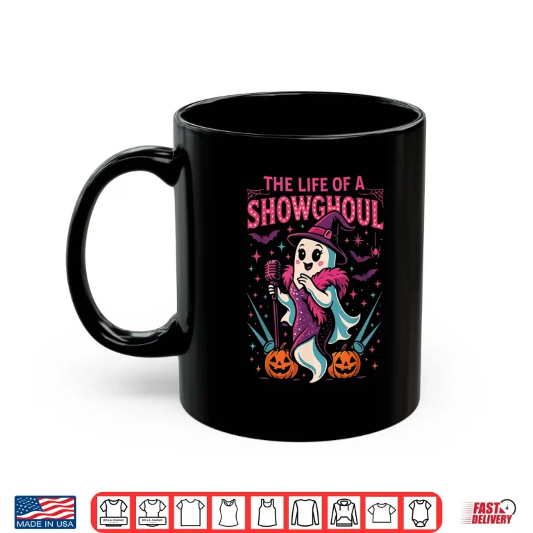 Life Of A Showghoul Halloween Costume Shirt 3 Mug Life of a Showghoul Halloween Costume Shirt