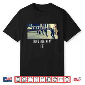 Hero Delivery Fdt Shirt