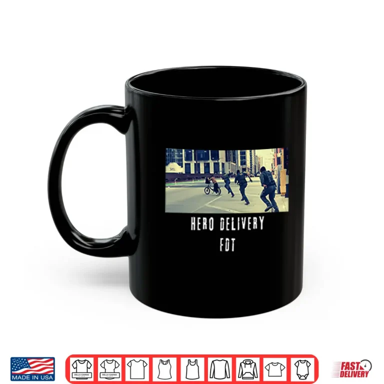 Mug Hero Delivery FDT Shirt