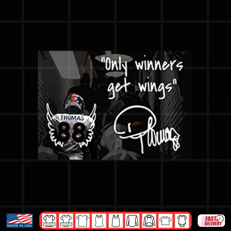 Design Thomas 88 Only Winners Get Wings Shirt