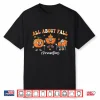 All About Fall Prevention Occupational Physical Therapy Shirt