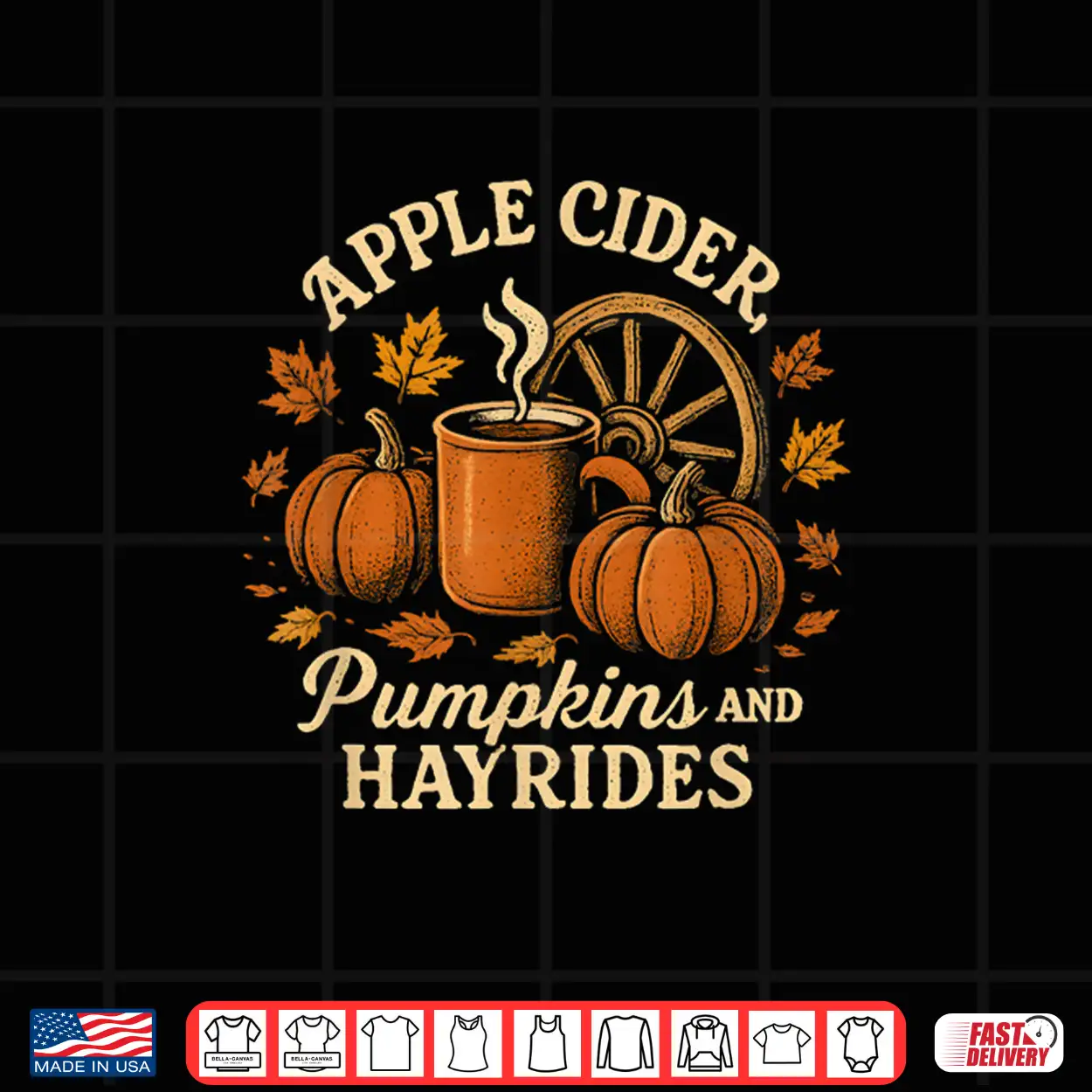 Apple Cider Pumpkins And Hayrides Cute Fall Shirt Apple Cider Pumpkins And Hayrides Cute Fall Shirt