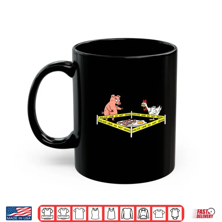 Crime Scene Bacon Egg Pig Chicken Food Thanksgiving Shirt 3 Mug Crime Scene Bacon Egg Pig Chicken Food Thanksgiving Shirt