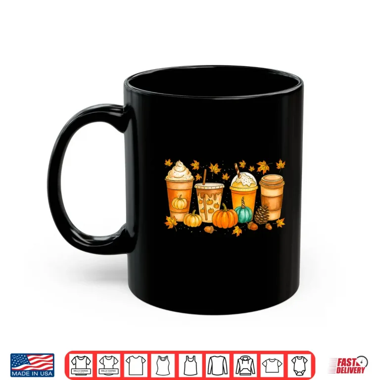 Mug Fall Coffee Pumpkin Spice Latte Drinks Autumn Thanksgiving Shirt