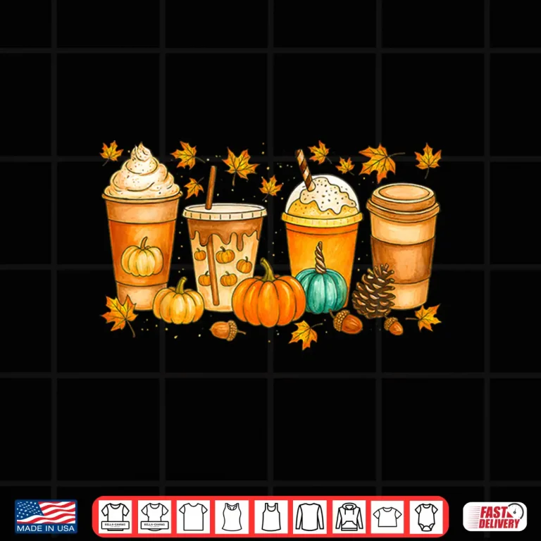 Design Fall Coffee Pumpkin Spice Latte Drinks Autumn Thanksgiving Shirt