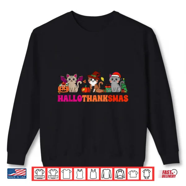 Sweatshirt Halloween Thanksgiving Christmas Happy HalloThanksMas Cats Shirt