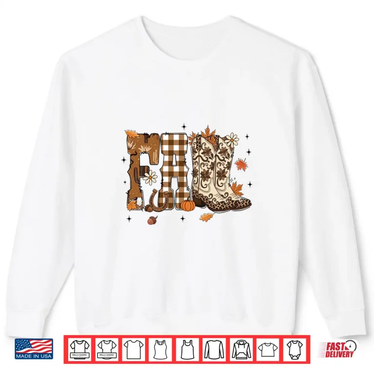 Sweatshirt Howdy Fall Country Western Cowboy Boots Thanksgiving Autumn Shirt
