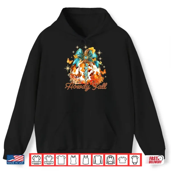 Hoodie Howdy Fall Western Pumpkin Season Autumn Leaves Thanksgiving Shirt