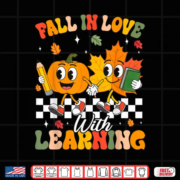 Design Retro Fall in Love with Learning Autumn Leaf Pumpkin Teacher Shirt
