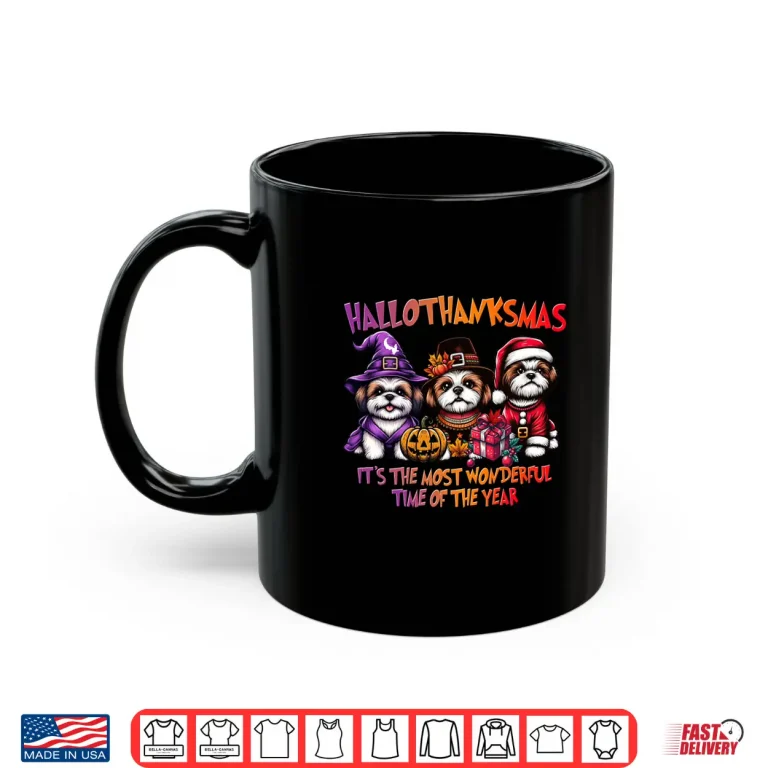 Mug Shih Tzu Halloween Thanksgiving Christmas Shirt