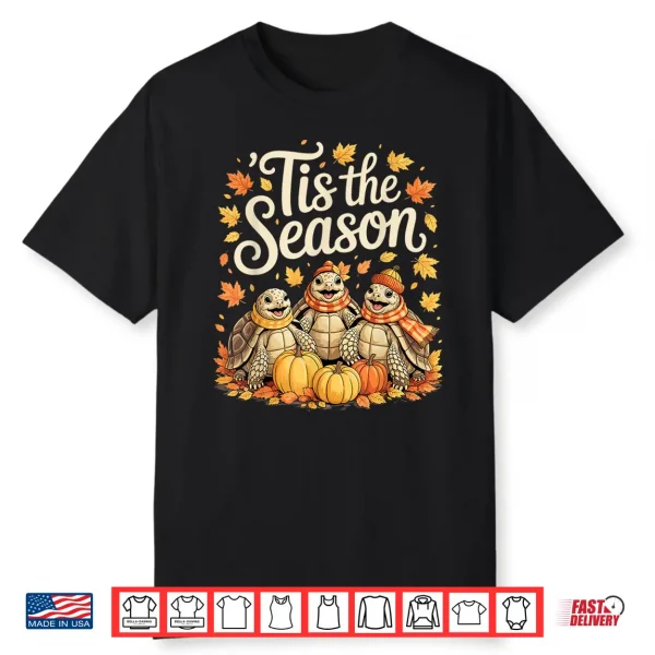 Tis The Season Sulcata Tortoise Fall Autumn Pumpkin Shirt
