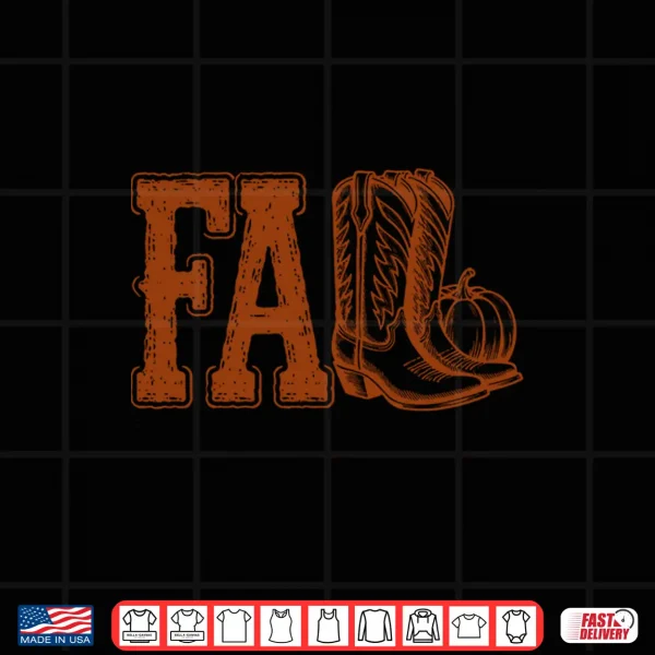 Western Cowboy Thanksgiving Fall Boots Pumpkin Cowgirl Shirt 4 Design Western Cowboy Thanksgiving Fall Boots Pumpkin Cowgirl Shirt