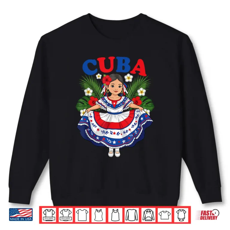 Cuba Cuban Girl Traditional Dress Tropical Flowers Shirt 2 Sweatshirt Cuba Cuban Girl Traditional Dress Tropical Flowers Shirt 1