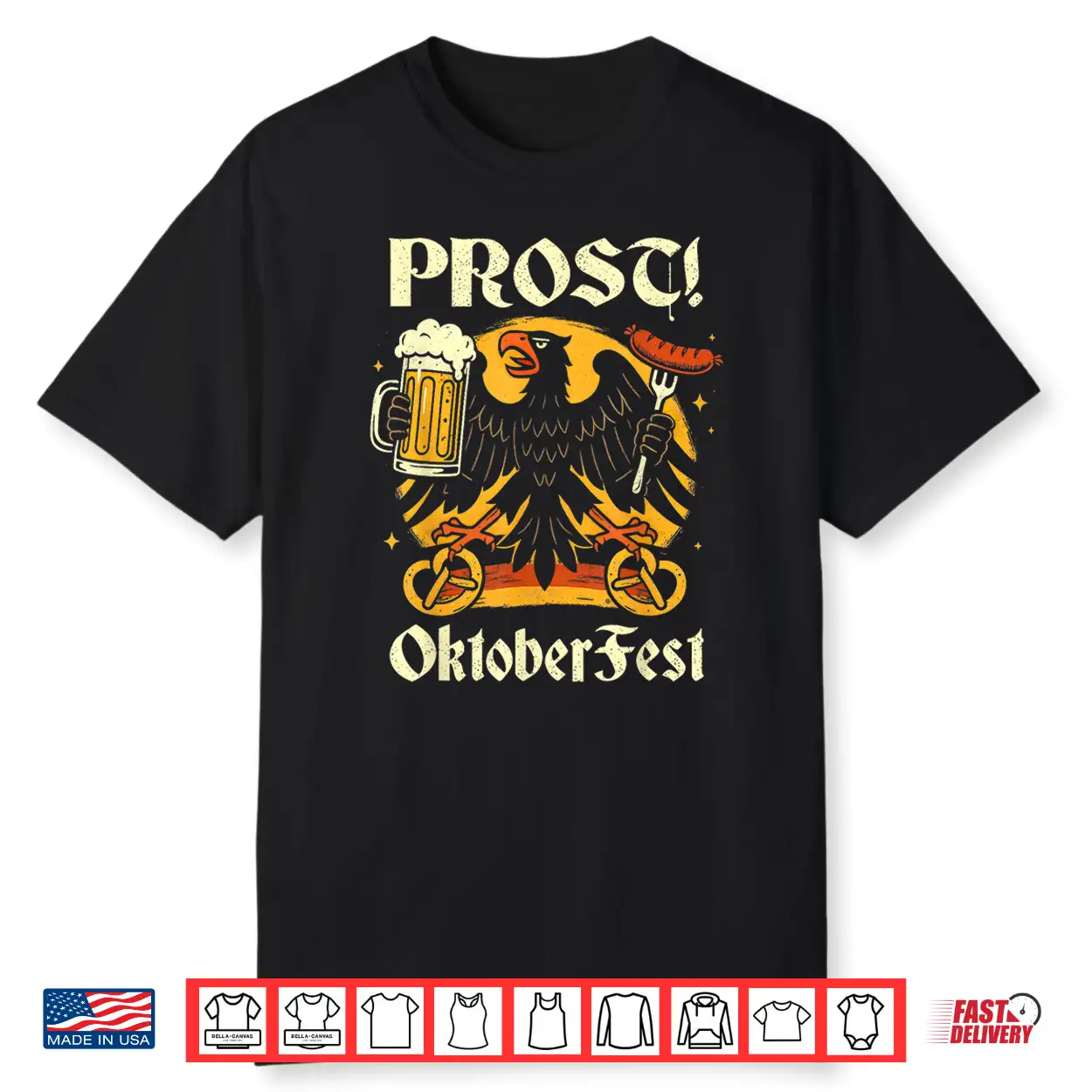 Prost Oktoberfest German Eagle Beer Shirt Prost Oktoberfest German Eagle Beer Shirt