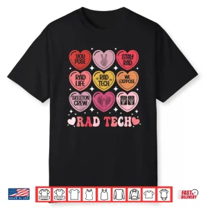 Rad Tech Valentine’S Day Radiology X Ray Radiate Heart Candy Shirt