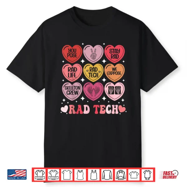 Rad Tech Valentine’S Day Radiology X Ray Radiate Heart Candy Shirt Rad Tech Valentine’S Day Radiology X Ray Radiate Heart Candy Shirt