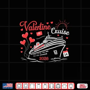 Valentine'S Day Cruise Squad 2026 Matching Couples Vacation Shirt 4 Design ValentineS Day Cruise Squad 2026 Matching Couples Vacation Shirt