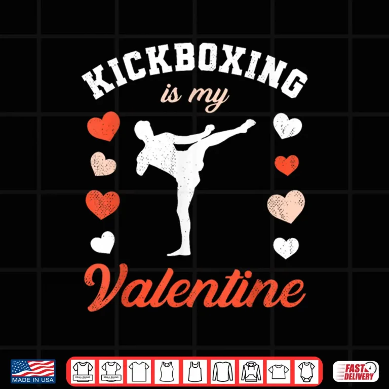 Design ValentineS Day Kickboxing Is My Valentine Shirt