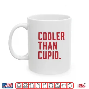 Mug Cooler Than Cupid Cute ValentineS Day Kids Boys Girls Shirt 1
