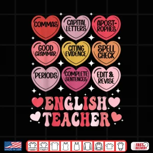 English Teacher Valentine'S Day Grammar Ela Teacher Hearts Shirt 4 Design English Teacher ValentineS Day Grammar Ela Teacher Hearts Shirt