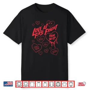 Friday The 13Th Love At First Fright Valentine’S Day Hearts Shirt