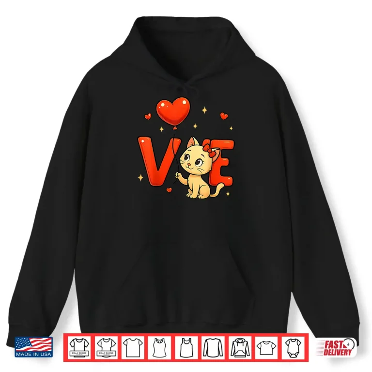 Hoodie Happy MeowentineS Day Cute Cat Heart ValentineS Day Shirt