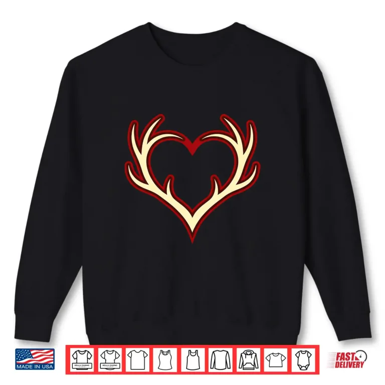 Heart Deer Antlers Valentine'S Day Women Girls Hunting Love Shirt 2 Sweatshirt Heart Deer Antlers ValentineS Day Women Girls Hunting Love Shirt