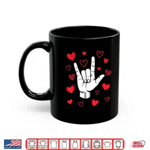 Mug I Love You Sign Language ValentineS Day Asl Hearts Shirt