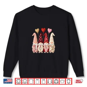 Sweatshirt Love Gnome Valentine With Hearts Gnomes ValentineS Day Shirt