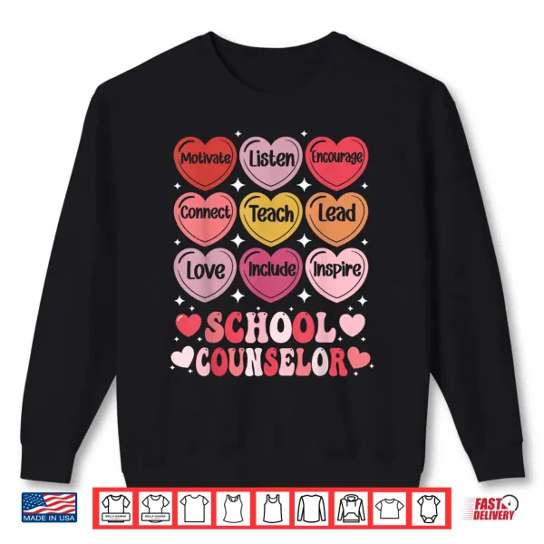 Sweatshirt School Counselor ValentineS Day Counseling Positive Hearts Shirt