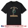 The Life Of A Showghoul Retro Skeleton Showgirl Halloween Shirt