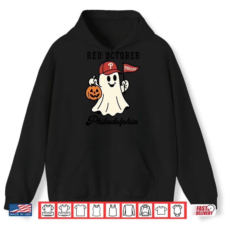 Hoodie Red October Philadelphia Phillies Halloween Ghost Shirt
