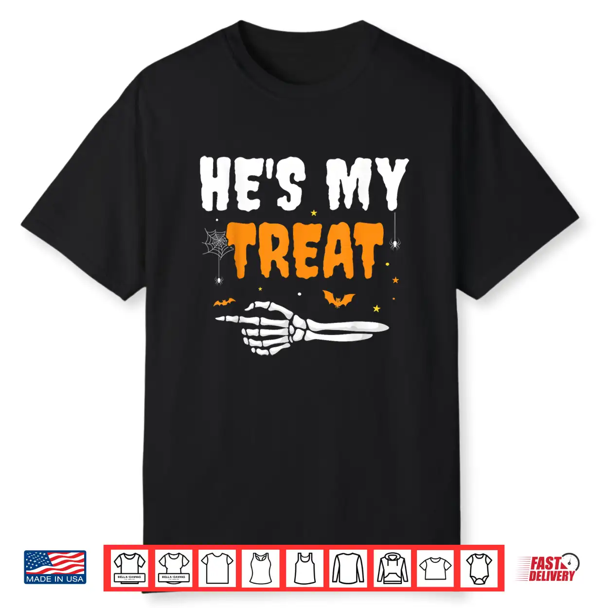 He’S My Treat Funny Skeleton Halloween Matching Couples Shirt He’S My Treat Funny Skeleton Halloween Matching Couples Shirt