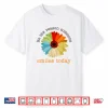 Be The Reason Someone Smiles Today Shirt
