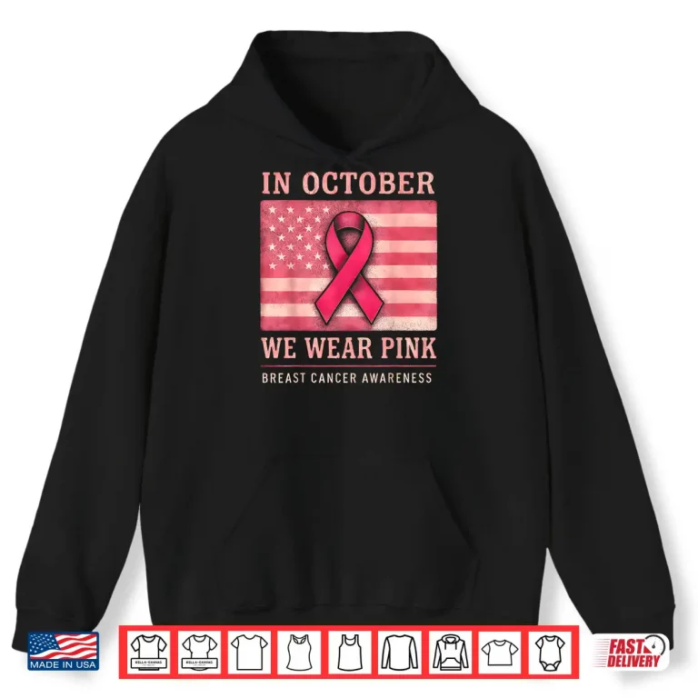 Hoodie In October We Wear Pink Shirt