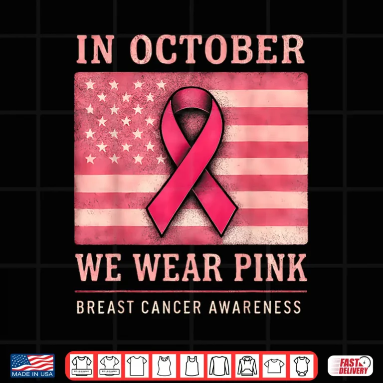 Design In October We Wear Pink Shirt