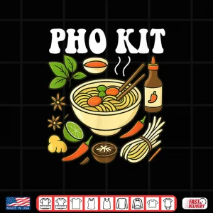 Design Pho Kit Funny Noodle Soup Pun Asian Food Cartoon Artwork Shirt