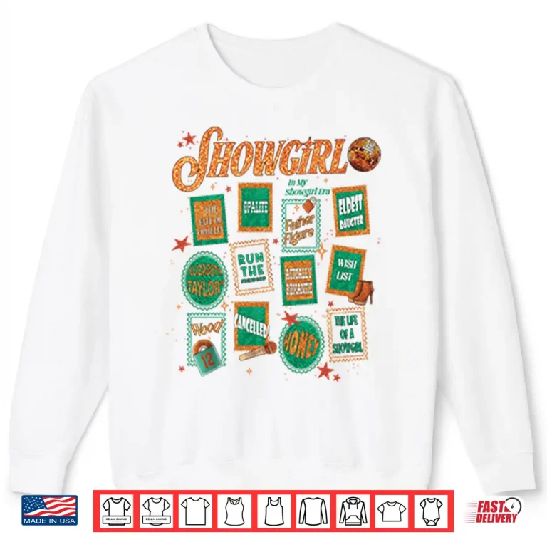 Sweatshirt In My Showgirl Era Taylor Swift Shirt