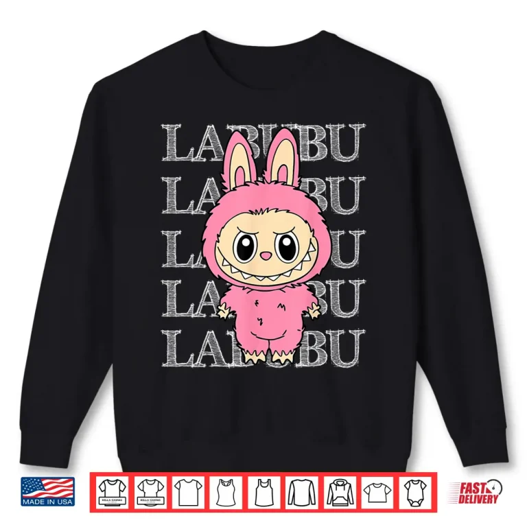 Cute Pink Labubu Shirt 2 Sweatshirt Cute Pink Labubu Shirt