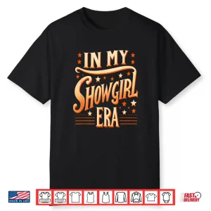 In My Showgirl Era Vintage Shirt