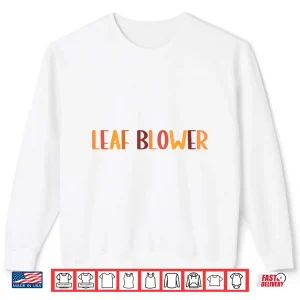 Sweatshirt Leaf Blower Fall Costume Couple Halloween Matching Shirt
