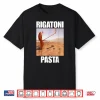 Marcus The Worm Rigatoni Pasta Shirt
